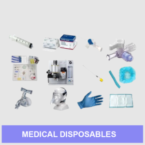 MEDICAL DISPOSABLES